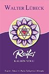 Reiki Kalbin Yolu