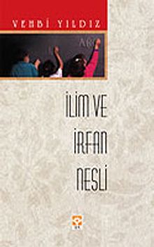 İlim ve İrfan Nesli