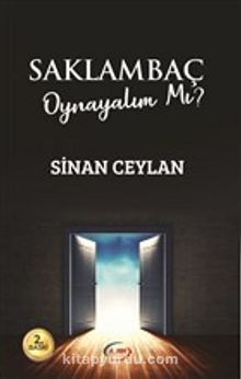 Saklambaç Oynayalım mı? - Sinan Ceylan