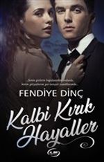 Kalbi Kırık Hayaller