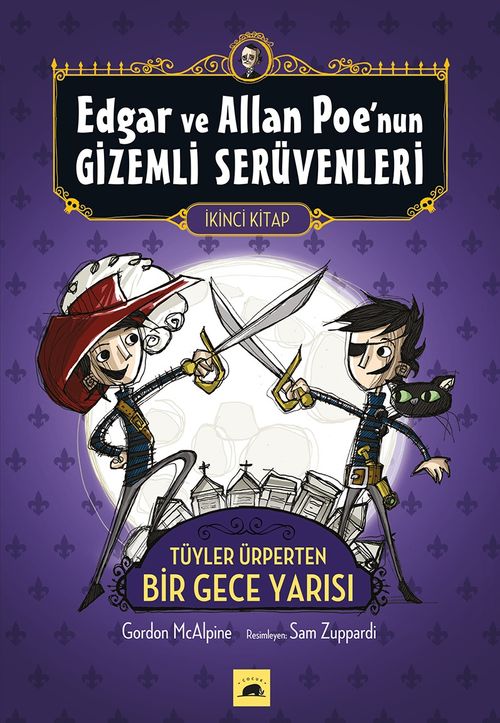 Edgar ve Allan Poe'nun Gizemli Serüvenleri 2. Kitap & Tüyler Ürperten Bir Gece Yarısı
