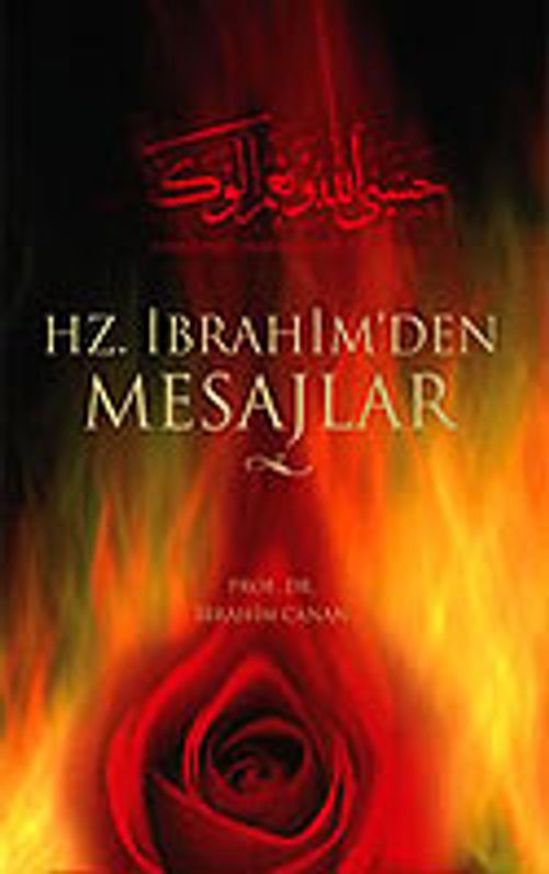 Hz. İbrahim'den Mesajlar