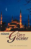 M&uuml;barek G&uuml;n ve Geceler