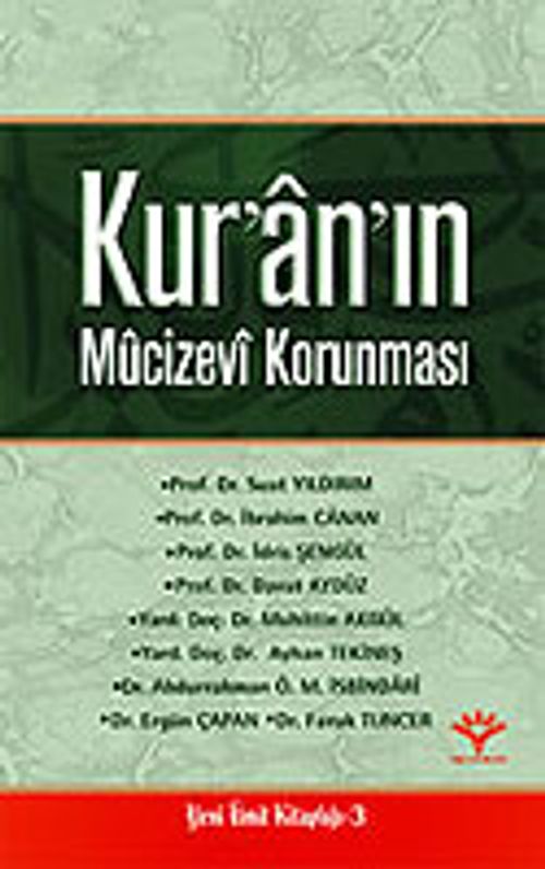 Kur'an'ın Mucizevi Korunması