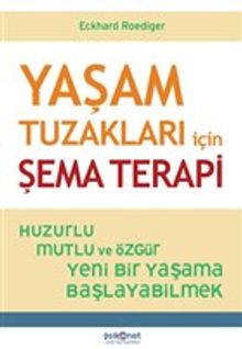 Yaşam Tuzakları İçin Şema Terapi