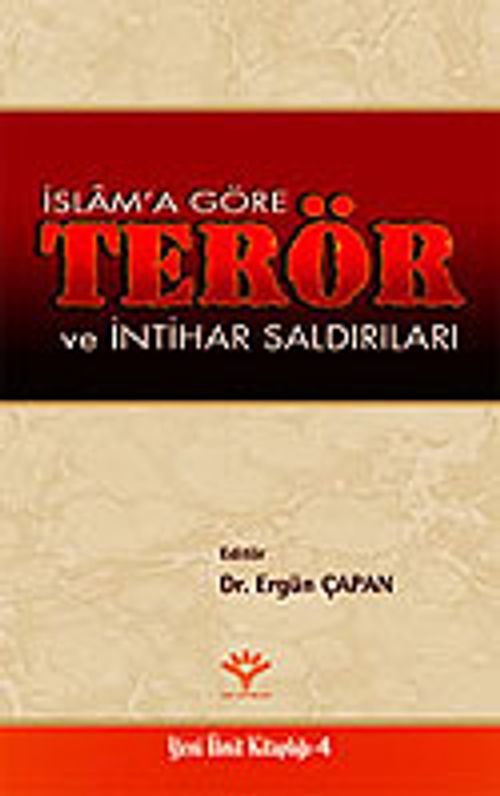 İslam'a Göre Terör ve İntihar Saldırıları