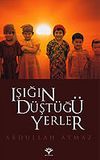Işığın D&uuml;şt&uuml;ğ&uuml; Yerler
