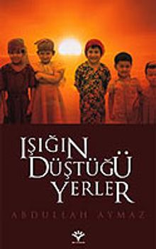 Işığın Düştüğü Yerler