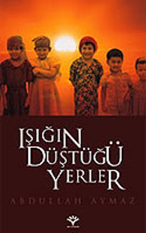 Işığın Düştüğü Yerler