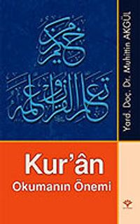 Kur'an Okumanın Önemi