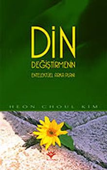 Din Değiştirmenin Entellektüel Arka Planı