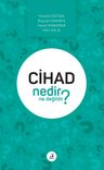 Cihad Nedir Ne Değildir?