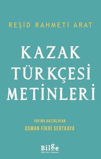 Kazak Türkçesi Metinleri