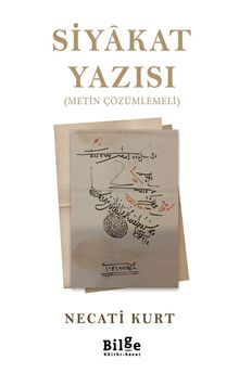 Siyakat Yazısı & Metin Çözümlemeli
