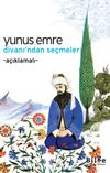 Yunus Emre Divanı'ndan Se&ccedil;meler