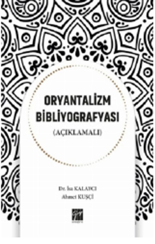 Oryantalizm Bibliyografyası (Açıklamalı)