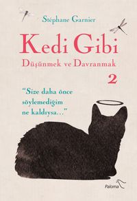 Kedi Gibi Düşünmek ve Davranmak 2 