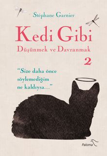 Kedi Gibi Düşünmek ve Davranmak 2 