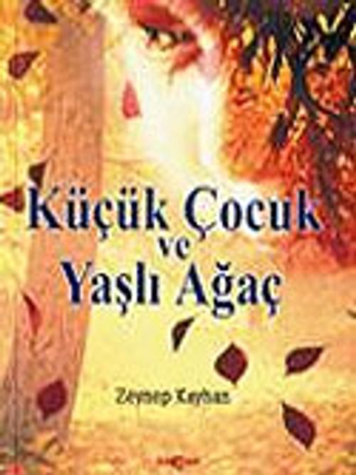 Küçük Çocuk ve Yaşlı Ağaç