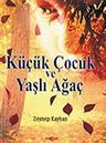 Küçük Çocuk ve Yaşlı Ağaç