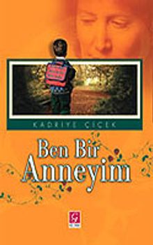 Ben Bir Anneyim
