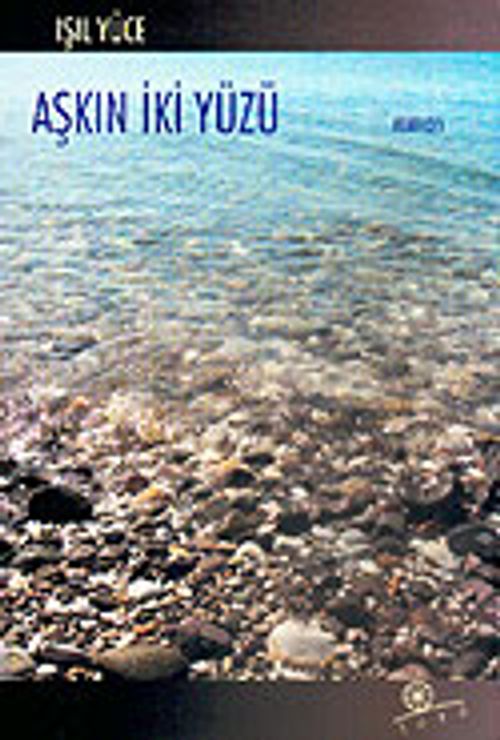 Aşkın İki Yüzü