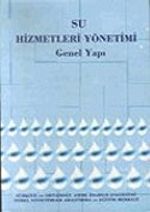 Su Hizmetleri Yönetimi: Genel Yapı