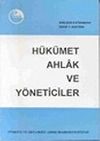 H&uuml;k&uuml;met Ahlak ve Y&ouml;neticiler