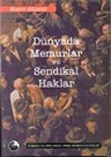 Dünya'da Memurlar ve Sendikal Haklar
