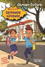 Ada ile Efe Depremde Güvende