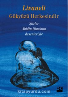 Gökyüzü Herkesindir - Zülfü Livaneli