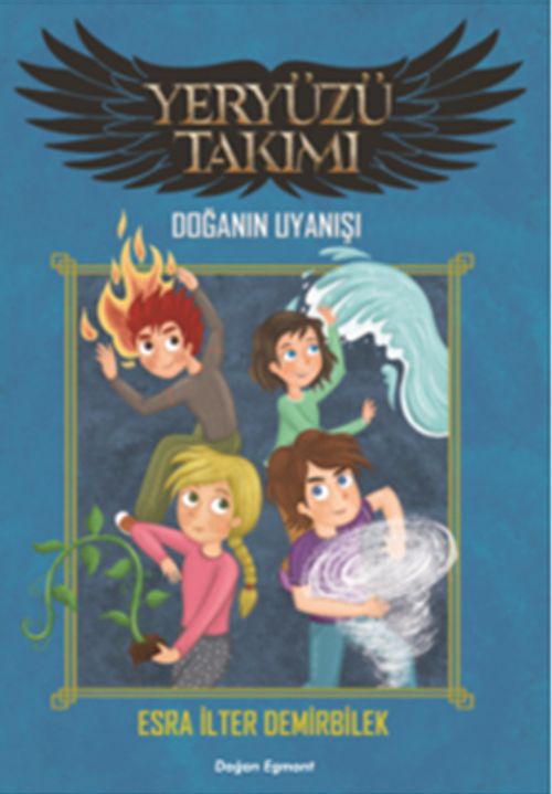 Yeryüzü Takımı / Doğanın Uyanışı