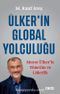 Ülker’in Global Yolculuğu & Murat Ülker’le Yönetim ve Liderlik