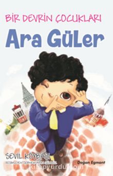 Ara Güler / Bir Devrin Çocukları - Sevil Köybaşı