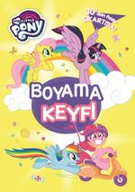 My Little Pony Boyama Keyfi