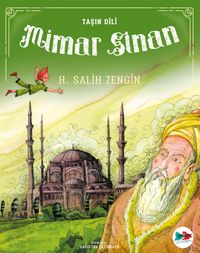 Mimar Sinan / Taşın Dili