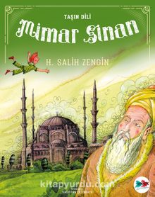 Mimar Sinan / Taşın Dili - H. Salih Zengin