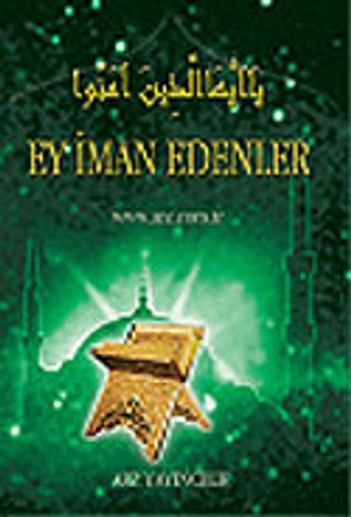 Ey İman Edenler