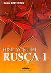 Rus&ccedil;a 1 / Hızlı Y&ouml;ntem