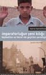 İmparatorluğun Yeni Kılığı / Kaybedilen ve Tekrar Ele Geçirilen Paradigma
