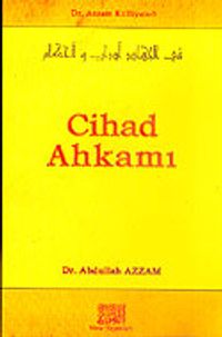 Cihad Ahkamı / Dr. Azzam Külliyatı 5