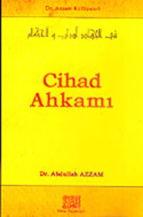 Cihad Ahkamı / Dr. Azzam Külliyatı 5