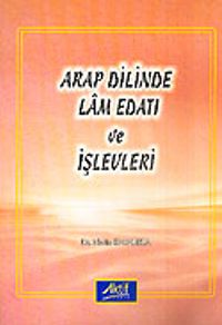 Arap Dilinde Lam Edatı ve İşlevleri