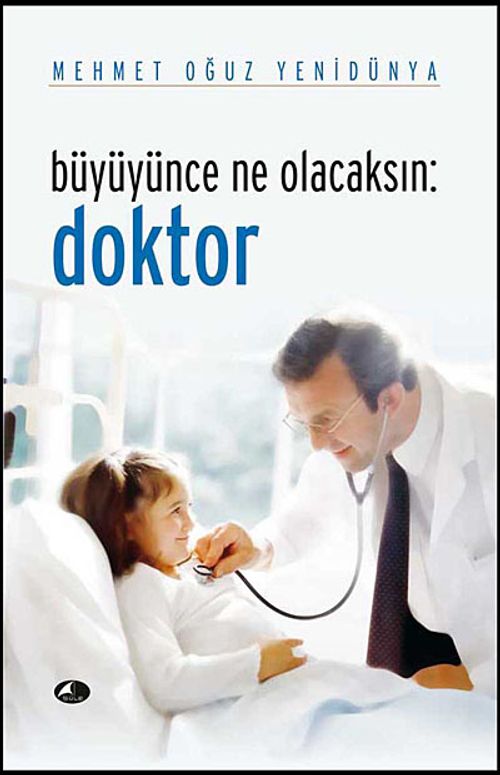 Büyüyünce Ne Olacaksın: Doktor
