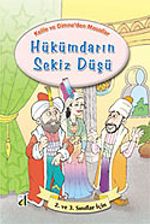 Hükümdarın Sekiz Düşü / Kelile ve Dimne'den Masallar Dizisi