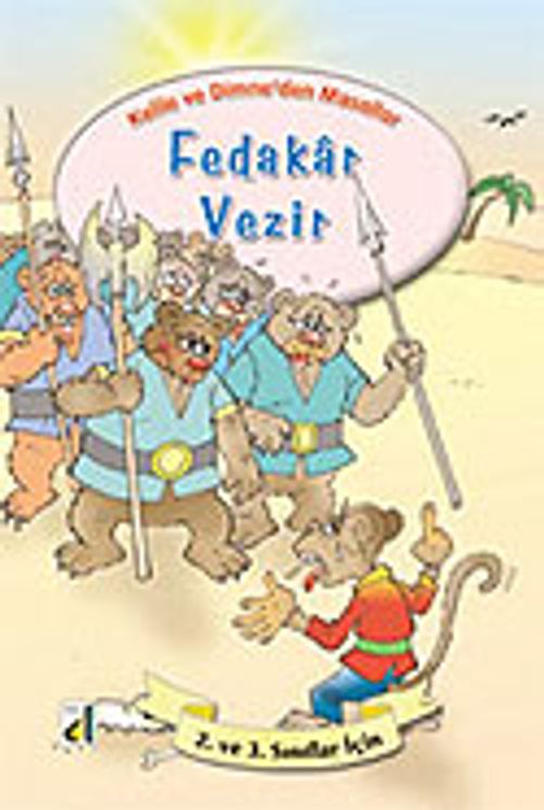Fedakar Vezir / Kelile ve Dimne'den Masallar Dizisi