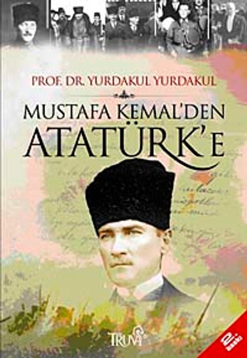 Mustafa Kemal'den Atatürk'e