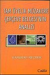 Tam &Uuml;yelik M&uuml;zakere &Ccedil;er&ccedil;eve Belgesi'nin Analizi