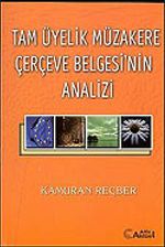 Tam Üyelik Müzakere Çerçeve Belgesi'nin Analizi