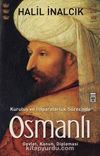 Kuruluş ve İmparatorluk Sürecinde Osmanlı & Devlet Kanun Diplomasi